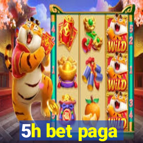 5h bet paga